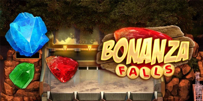 Bonanza-Falls,-Bertemakan-Suasana-Indah-Meberikan-Maxwin-Besar