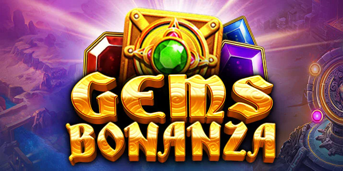 Kemenangan Besar Slot Gems Bonanza dengan Trik Gacor