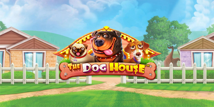 Pola Slot Dog House Dengan Trik Gacor Yang Mudah Diterapkan